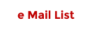 e Mail List