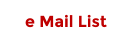 e Mail List